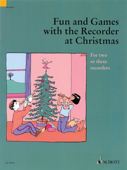 Fun & Games With The Recorder At... by Various - Peter Bowman - for Recorder C