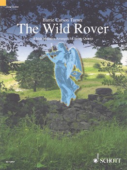 Wild Rover by Irish Melodies - Turner Barrie Carso - for Str Quartet C