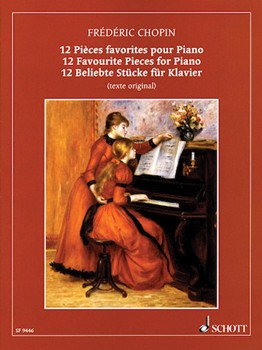 Twelve Favorite Pieces For Piano by Chopin Frederic for Piano