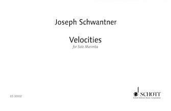 Velocities by Schwantner Joseph for Marimba Solo