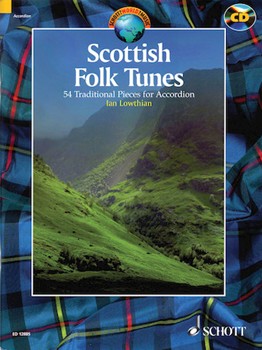 Scottish Folk Tunes by Various - Lowthian Ian - for Accordion