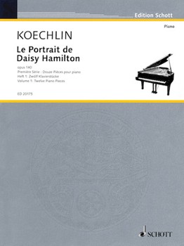 Le Portrait De Daisy Hamilton Volume 1 by Koechlin Charles for Piano