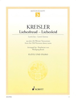 Love's Joy - Love's Sorrow by Kreisler - Birtel Wolfgang - for Flute and Piano
