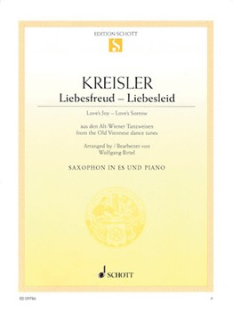 Love's Joy - Love's Sorrow by Kreisler - Birtel Wolfgang - for Alto Saxophone and Piano