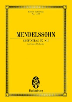 Sinfonias IX-XII by Mendelssohn Felix for Mini Score