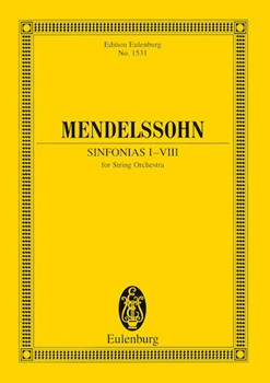 Sinfonias I-VIII by Mendelssohn Felix for Mini Score