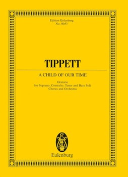 A Child of Our Time by Tippett Michael for
