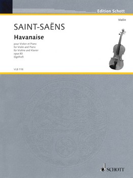 Havanaise Op 83 For Violin And Piano