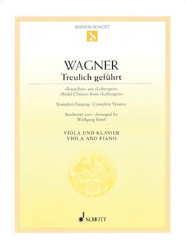 Bridal Chorus From Lohengrin by Wagner Richard - Birtel Wolfgang - for Viola and Piano