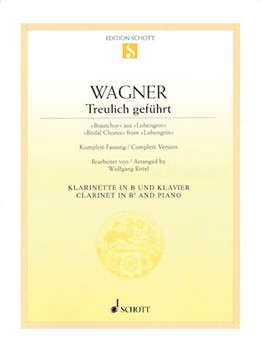 Bridal Chorus From Lohengrin [clarinet]