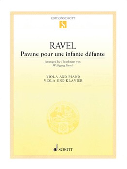 Pavane Pour Une Infante Defunte by Ravel Maurice - Birtel Wolfgang - for Viola and Piano