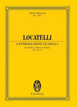 6 Introduzioni Teatrali Op. 4 Nos. 1-6 by Locatelli Pietro Antonio for