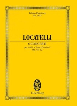 6 Concerti Op. 4 Nos. 7-12 by Locatelli Pietro Antonio for