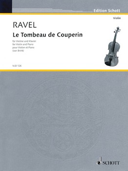 Le Tombeau De Couperin by Ravel Maurice - Van Brink Matthew - for Violin and Piano