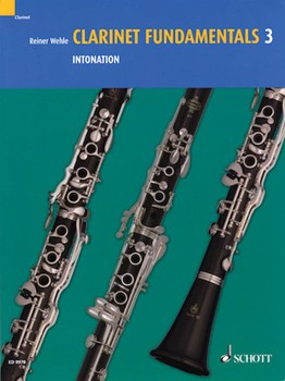 Clarinet Fundamentals Volume 3 - Intonation by Wehle Reiner for Clarinet Method (3 - intonation)