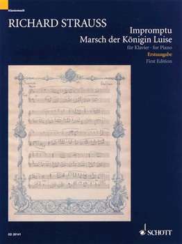 Impromptu/Marsh Der Konigin Luise by Strauss Richard for Piano