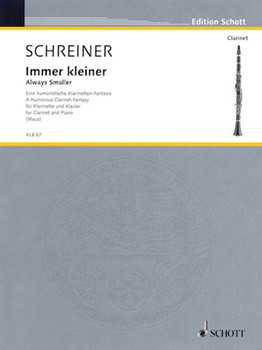 Immer kleiner (Always smaller) by Schreiner Adolf for Clarinet and Piano