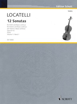 Locatelli - 12 Sonatas, Opus 6/1-6 Volume 1(Violin / Basso Continuo)