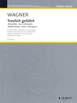 Bridal Chorus From Lohengrin by Wagner Richard - Linckelmann and Birtel - for Woodwind Quintet