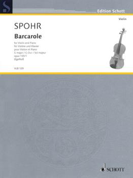 Louis Spohr - Barcarole in G Major, Op. 135, No. 1, for Violin and Piano