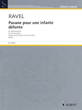 Pavane Pour Une Infante Defunte by Ravel Maurice - Birtel Wolfgang - for Str Quartet