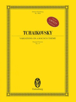 Variations on a Rococo Theme (Original Version) Op. 33 by Tchaikovsky Pyotr Ilyich for Study Score
