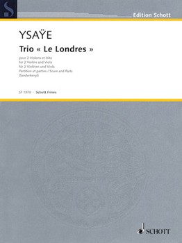 Trio Le Londres by Eugene Ysa e for Score and Parts