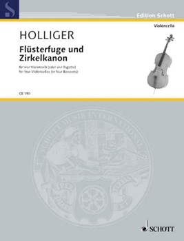 Flüsterfuge und Zirkelkanon by Holliger Heinz for
