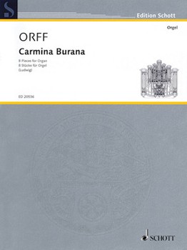Carmina Burana by Orff Carl - Ludwig - for Organ Solo