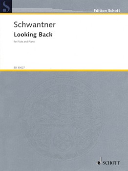 Looking Back by Schwantner Joseph for Flute and Piano