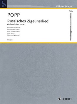 Russisches Zigeunerlied Opus 462 #2 by Popp Wilhelm - Weinzierl Elisabeth - for Flute and Piano