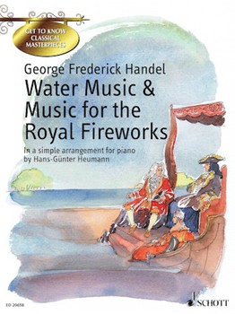 Water Music & Music For The Royal Fireworks by Handel George Frideric - Heumann Hans-Gunter - for Piano