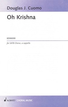 Oh Krishna by Cuomo Douglas J for SATB a cappella