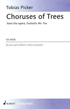 Choruses Of Trees by Picker Tobias for SSAA