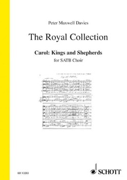 Carol: Kings and Shepherds by Davies Peter Maxwell for SATB