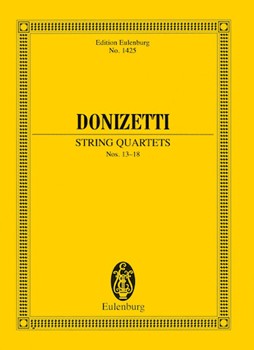 String Quartets Nos. 13-18 by Donizetti Gaetano for Study Score