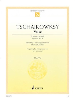 Schott Tschaikowsky   Valse (Waltz) F# Minor Op 40 No 9 - Piano Solo Sheet