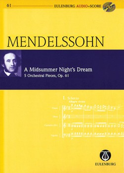 A Midsummer Night's Dream Op. 61 by Mendelssohn Felix for Study Score
