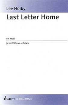 Last Letter Home by Hoiby Lee for SATB