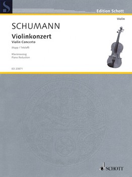 Concerto for Violin and Orchestra in D minor WoO 1 by Schumann Robert for Score and Parts