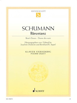 Schott Schumann   Bear's Dance (Barentanz) - 1 Piano  / 4 Hands