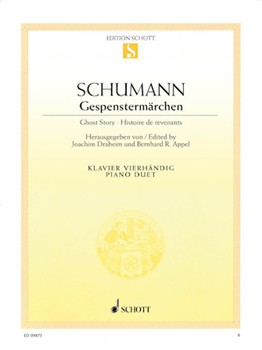 Ghost Story - Histoire De Revenants by Schumann for 1 Piano 4 Hands