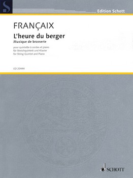 L'heure du berger: Musique de brasserie by Francaix Jean for Score and Parts