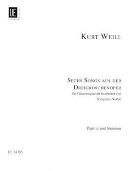6 (six) Songs From Threepenny Opera For Guitar Quartet Score And Parts by Weill Kurt for