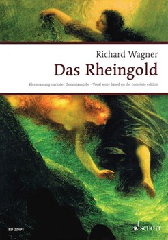 Das Rheingold by Wagner Richard for