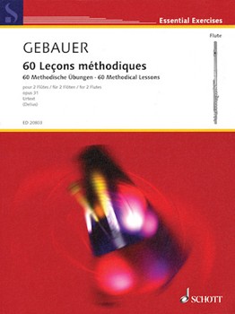 60 Methodical Lessons Op. 31 by Gebauer Francois-Rene for