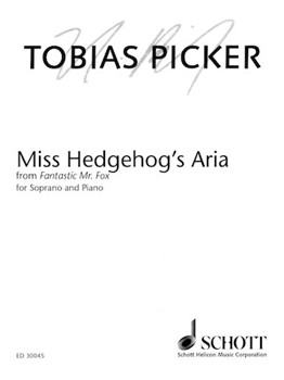 Miss Hedgehog's Aria from Fantastic Mr. Fox by Tobias Picker for