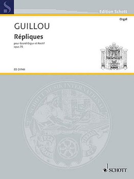 Repliques Op. 75 by Guillou Jean for