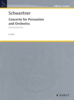 Concerto for Percussion and Orchestra by Schwantner Joseph for