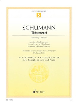Traumerei Dreaming Reverie Op 15 No 7 [alto sax]